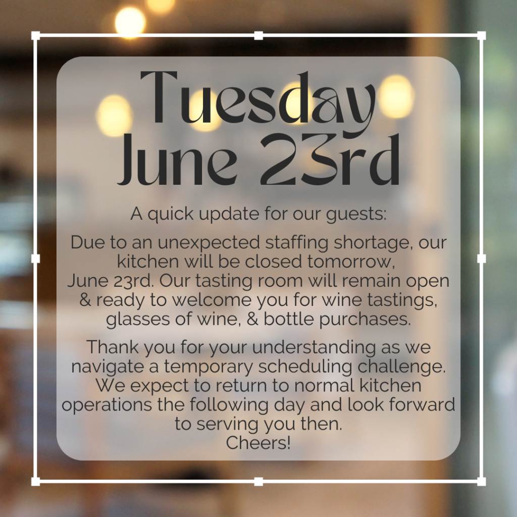 Montelle kitchen closed June 23rd